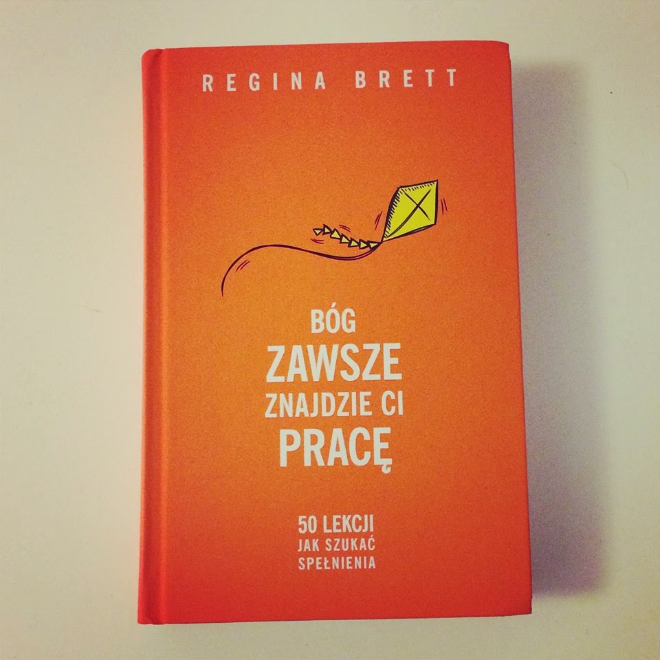 regina brett bog zawsze znajdzie ci prace